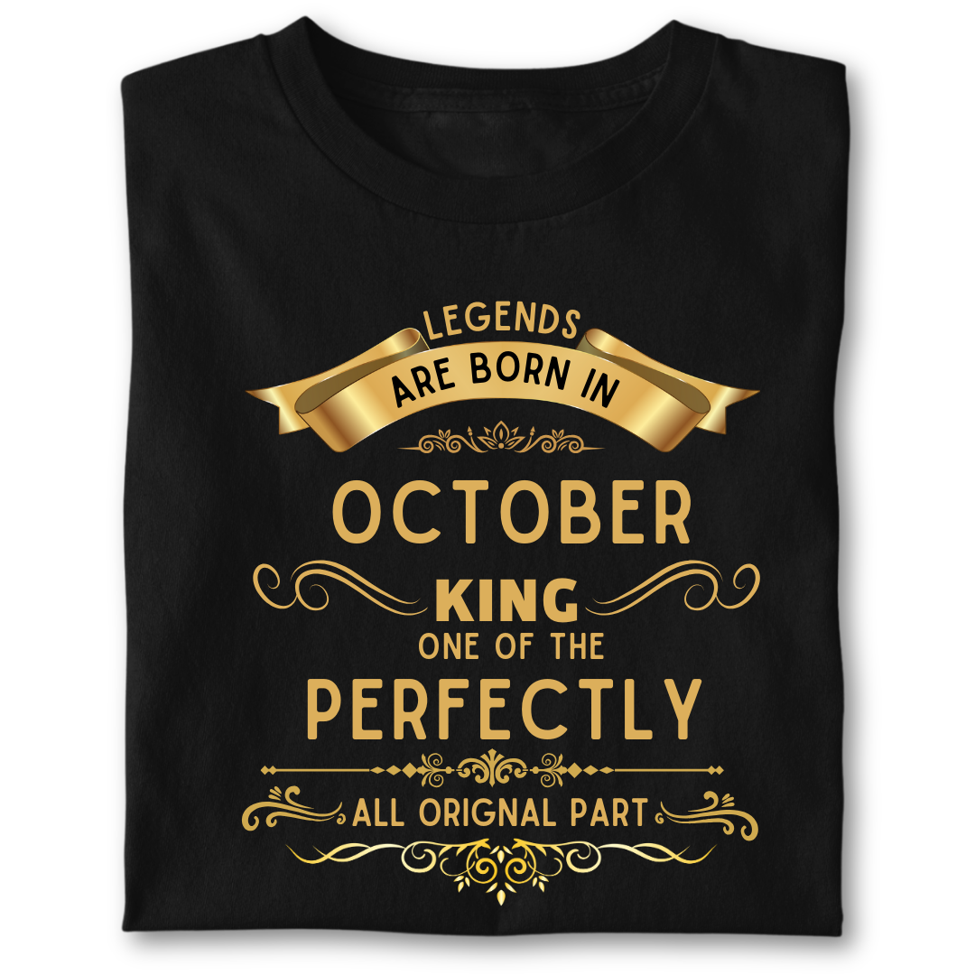 Legend king born IN OCTOBER