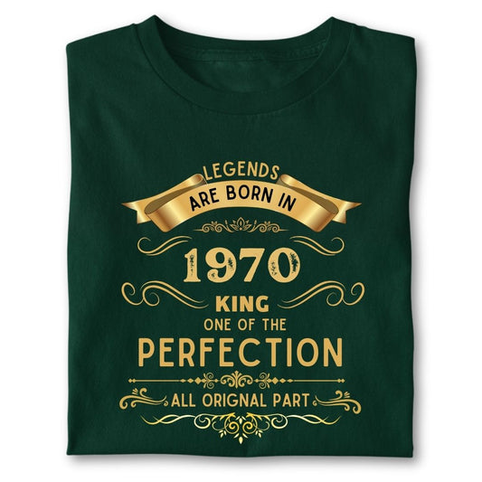 LEGENDS ARE BORN IN 1970 KING GOLDEN