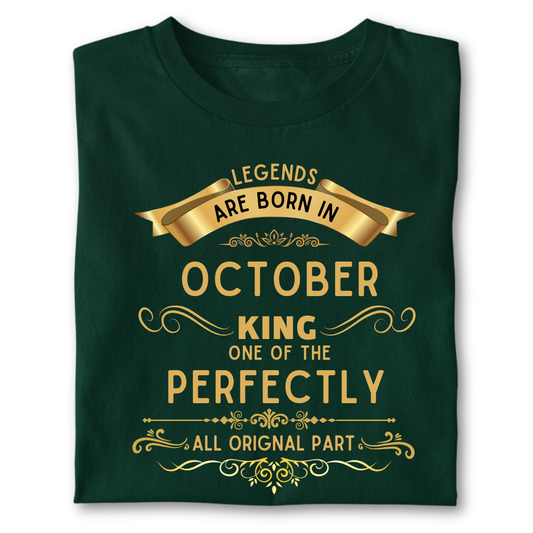 Legend king born IN OCTOBER