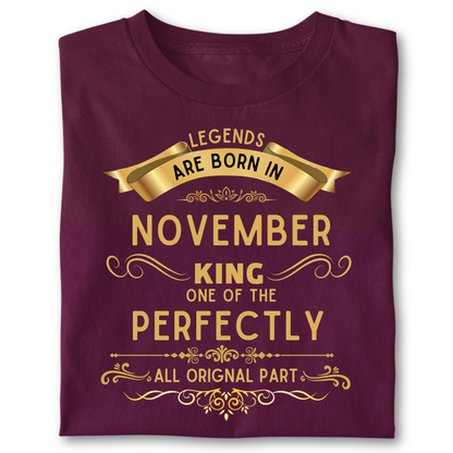 Legend king born IN NOVEMBER