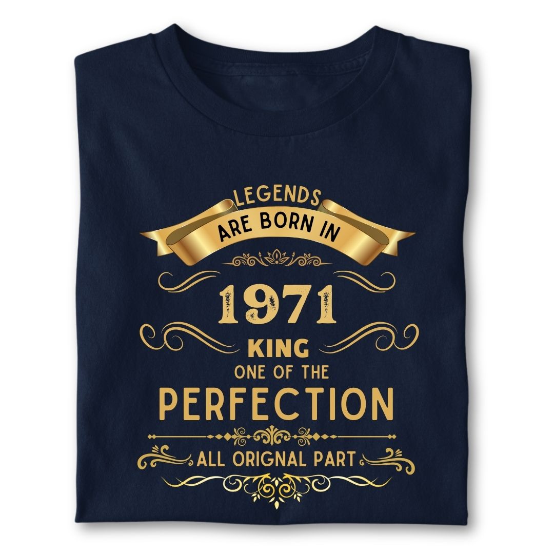 LEGENDS ARE BORN IN 1971 KING GOLDEN