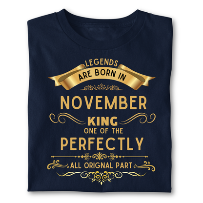 Legend king born IN NOVEMBER