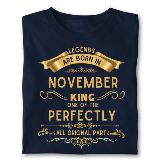 Legend king born IN NOVEMBER