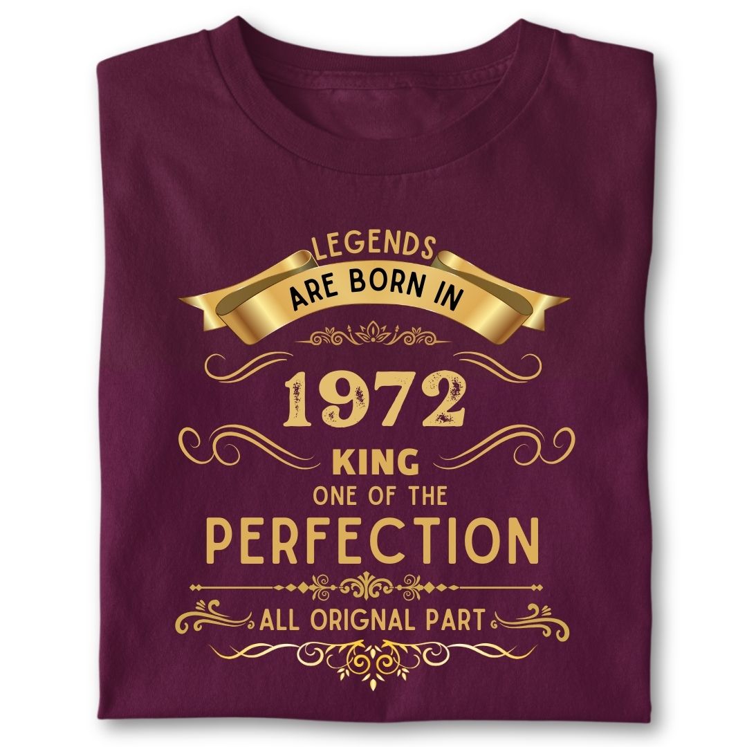 LEGENDS ARE BORN IN 1972 KING GOLDEN