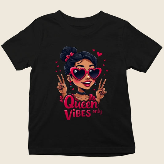 QUEEN VIBES ONLY