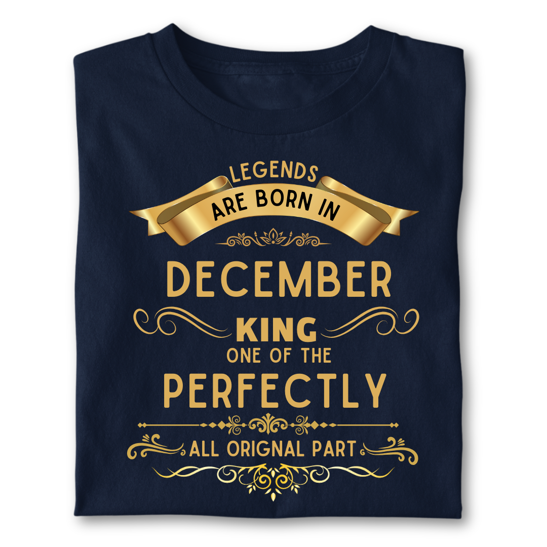 Legend king born IN DECEMBER