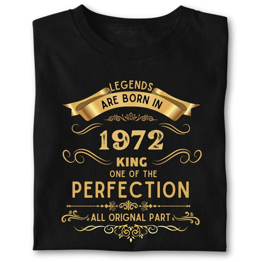 LEGENDS ARE BORN IN 1972 KING GOLDEN