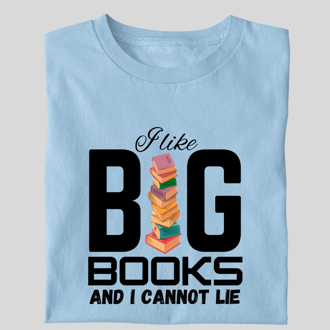 I LIKE BIG BOOKS