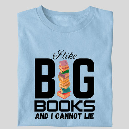 I LIKE BIG BOOKS