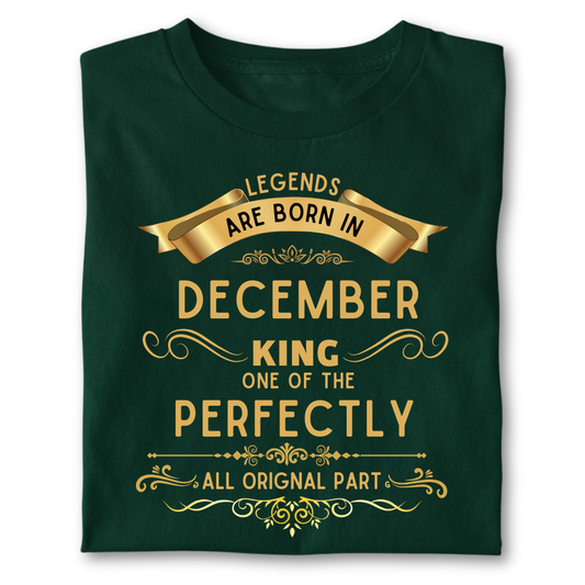 Legend king born IN DECEMBER