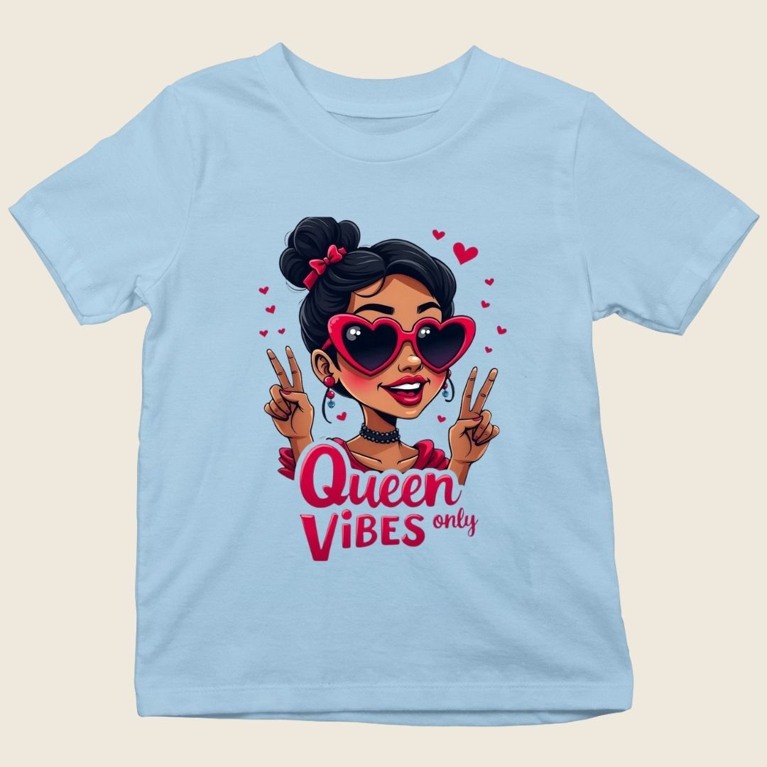 QUEEN VIBES ONLY