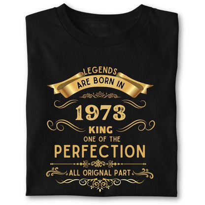 LEGENDS ARE BORN IN 1973 KING GOLDEN