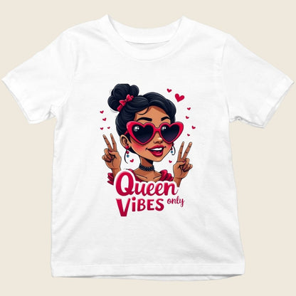 QUEEN VIBES ONLY