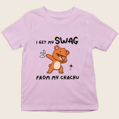 I GET MY SWAG FROM MY CHACHU KIDS