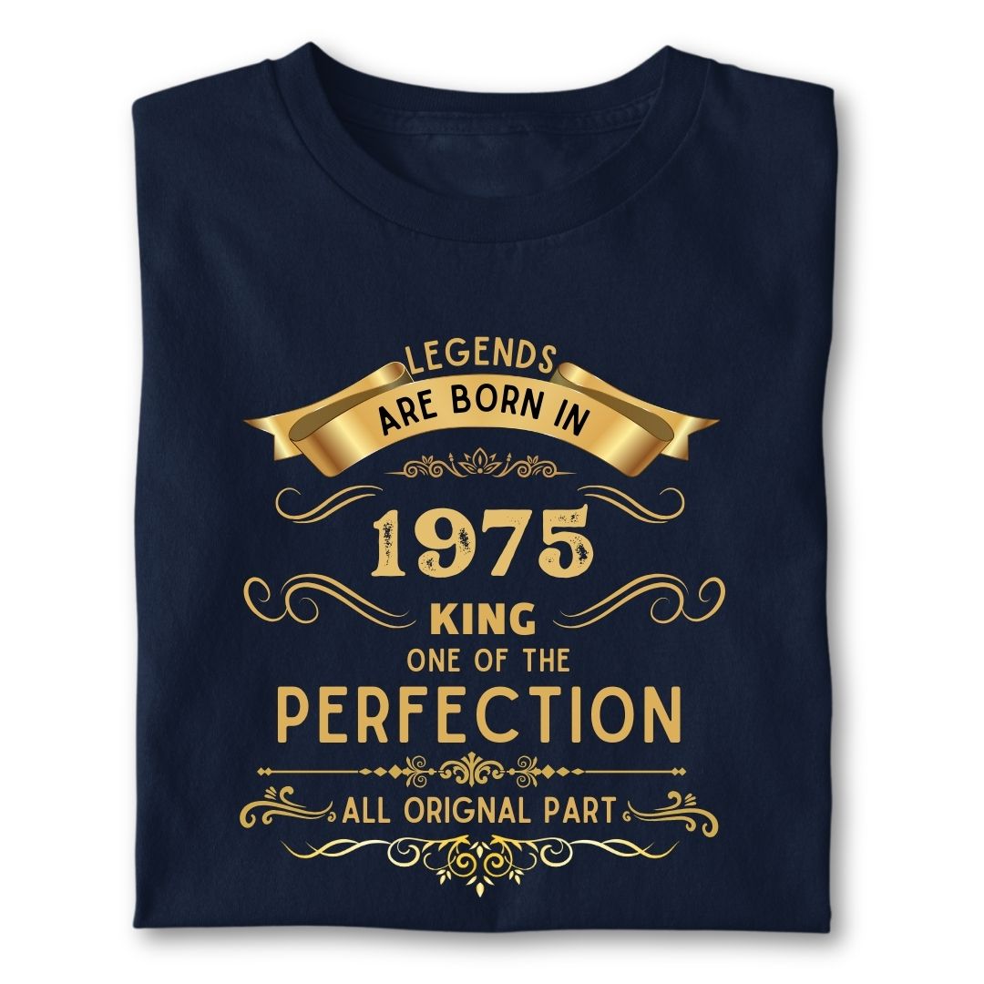 LEGENDS ARE BORN IN 1975 KING GOLDEN