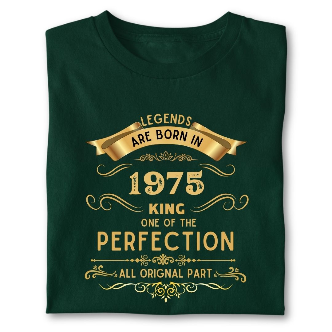LEGENDS ARE BORN IN 1975 KING GOLDEN
