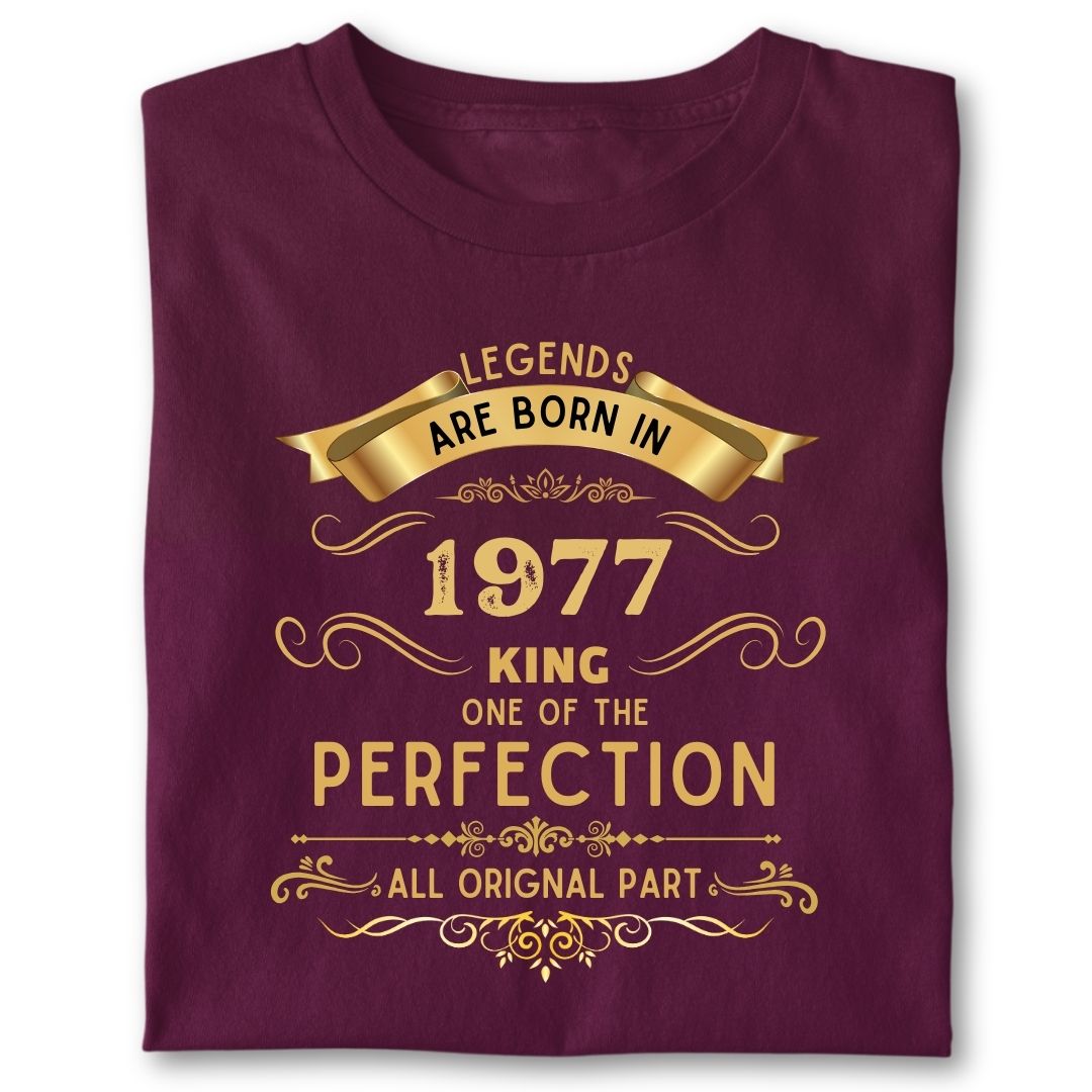 LEGENDS ARE BORN IN 1977 KING GOLDEN