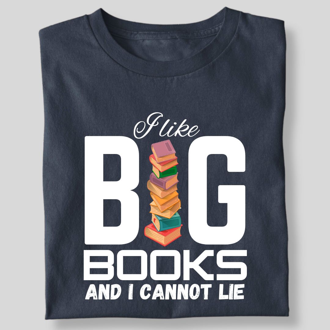 I LIKE BIG BOOKS