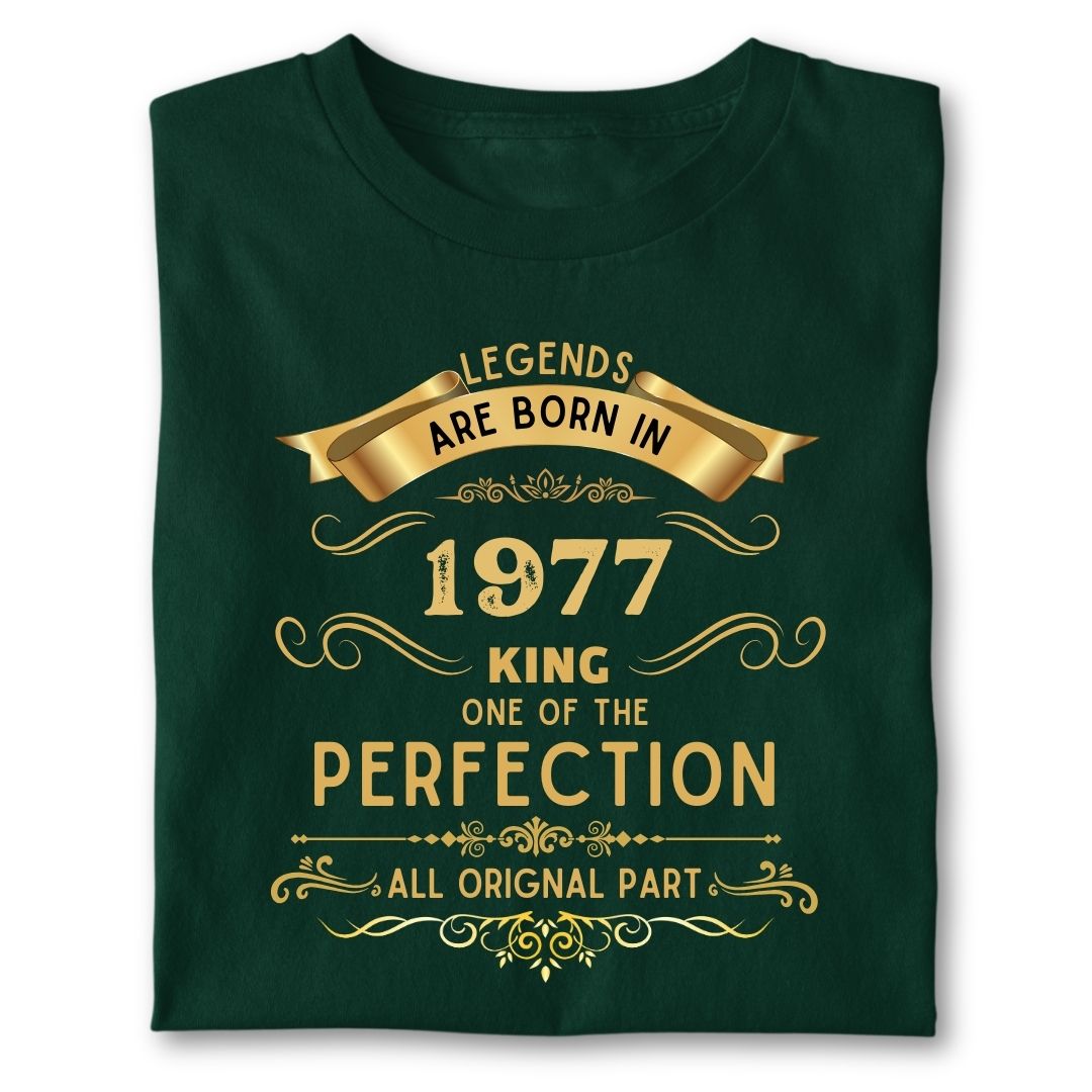 LEGENDS ARE BORN IN 1977 KING GOLDEN