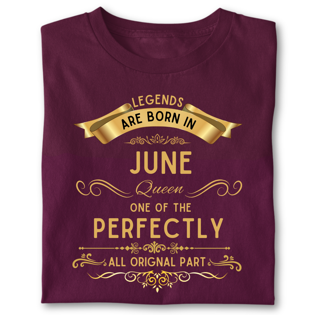 Legend queen born in JUNE