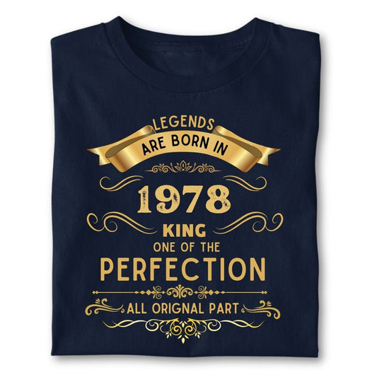 LEGENDS ARE BORN IN 1978 KING GOLDEN
