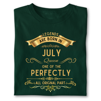 Legend queen born in JULY