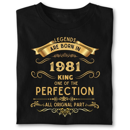 LEGENDS ARE BORN IN 1981 KING GOLDEN