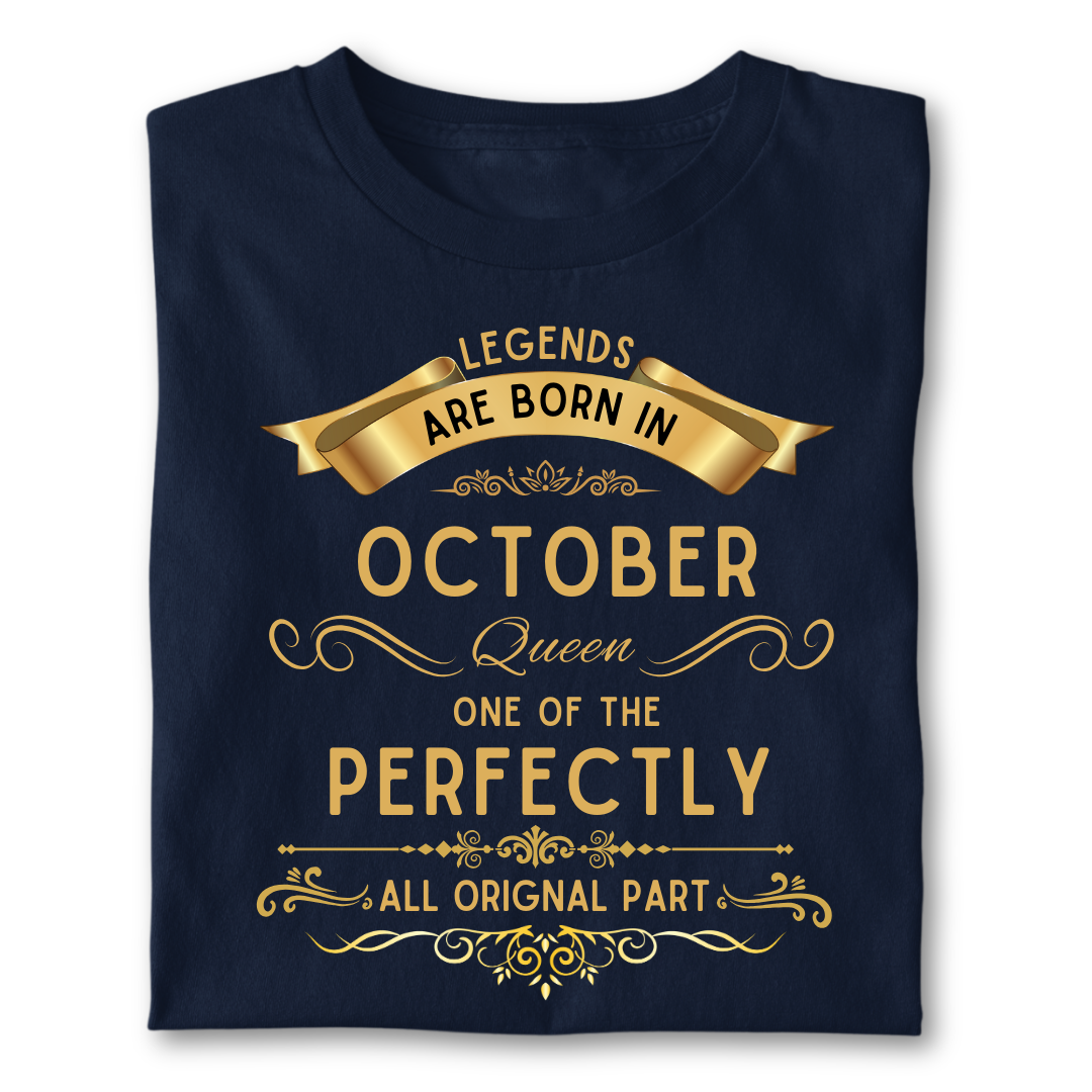 Legend queen born in OCTOBER