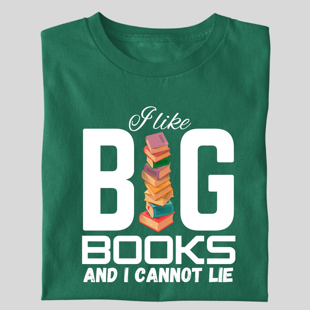 I LIKE BIG BOOKS
